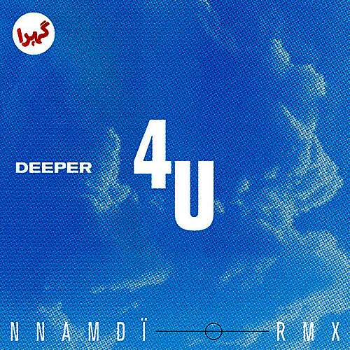 4U (NNAMDÏ Remix)