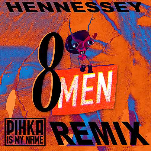 8 Men (Still Have All the Money) [Remix]