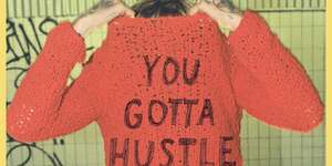 You Gotta Hustle