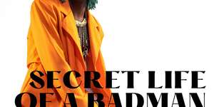 Secret Life of a Badman (Vol. 2)