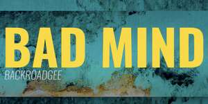 Bad Mind