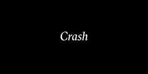 Crash