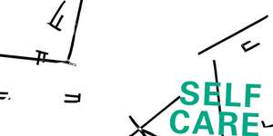 Self Care Is Cancelled