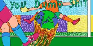 Save the Planet, You Dumb Shit