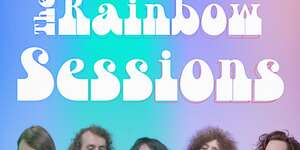 The Rainbow Sessions