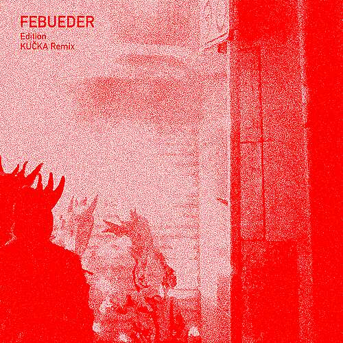 Edition (KUČKA Remix)