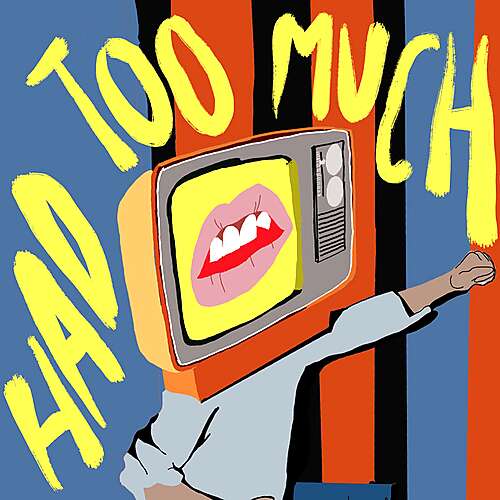 Had Too Much (Live at Tivoli)