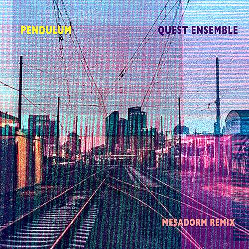 Pendulum - Mesadorm Remix