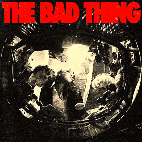 The Bad Thing