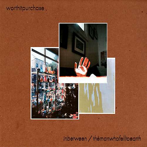 Inbetween / Themanwhofelltoearth