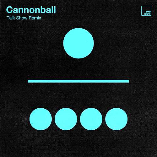 Cannonball (Talk Show Remix)