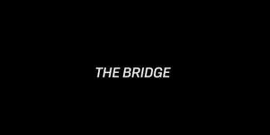 The Bridge