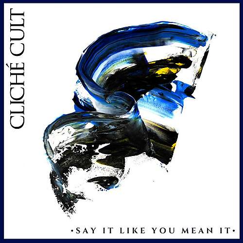 Say It Like You Mean It