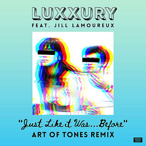 Just Like It Was Before (Art of Tones Remix)