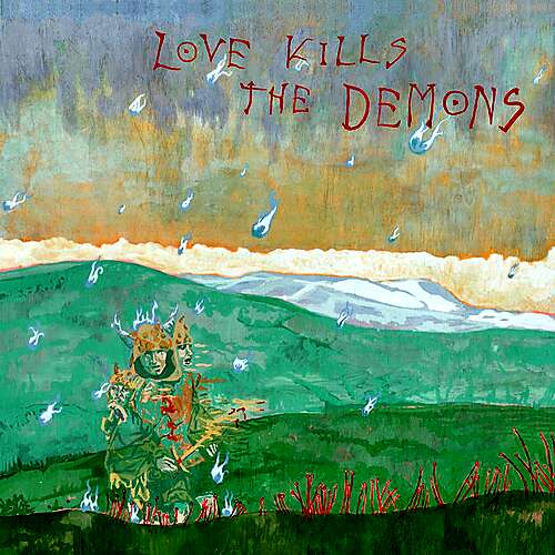 Love Kills The Demons