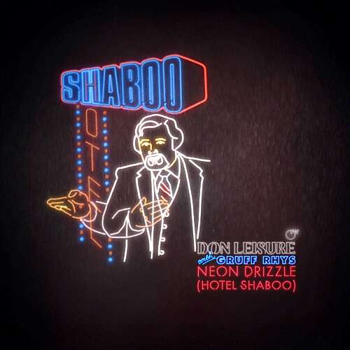 Neon Drizzle (Hotel Shaboo)