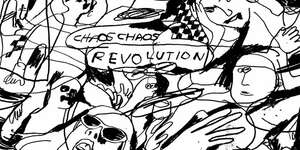 Chaos Chaos Revolution