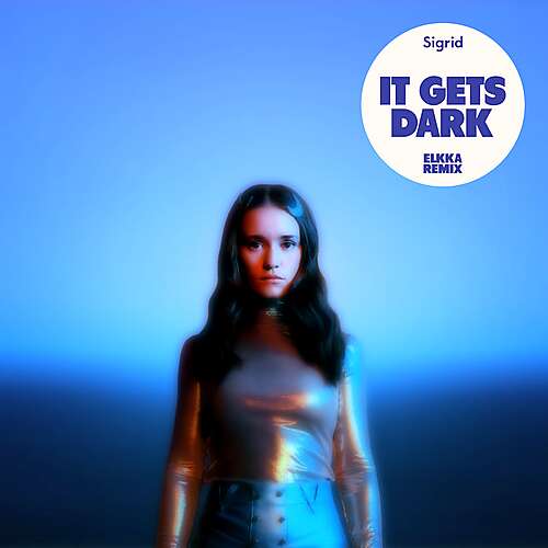 It Gets Dark (Elkka Remix)