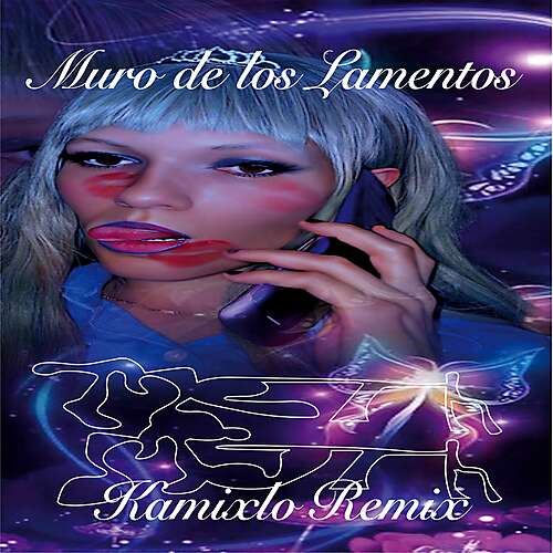Muro De Los Lamentos (Kamixlo Remix)