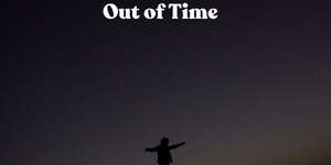 Out of Time