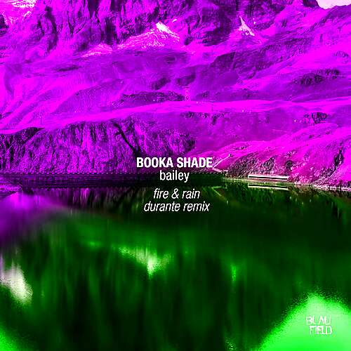 Fire & Rain (Durante Remix)