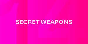 Secret Weapons Part 14 V/VI