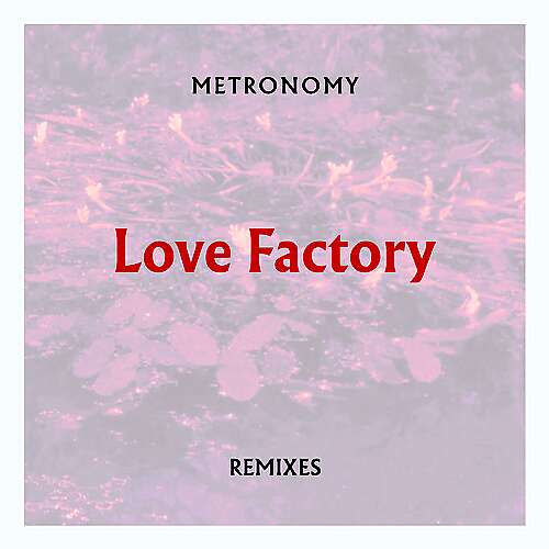 Love Factory (Remixes)