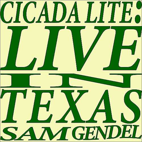 Cicada Lite (Live in Texas)