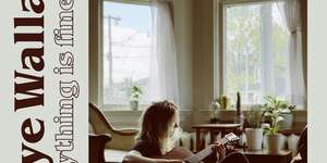 Everything is Fine (Live Acoustic)