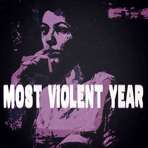 Most Violent Year