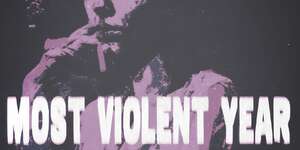 Most Violent Year
