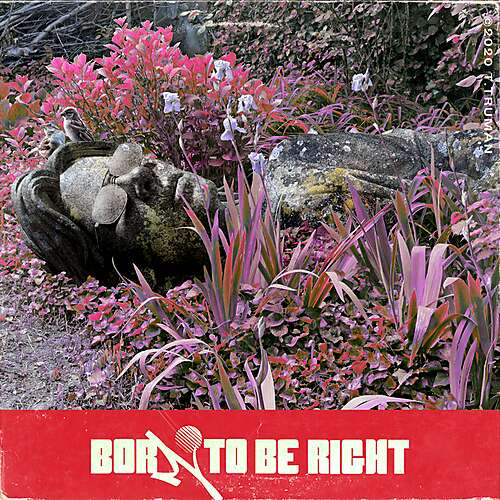 Born to Be Right