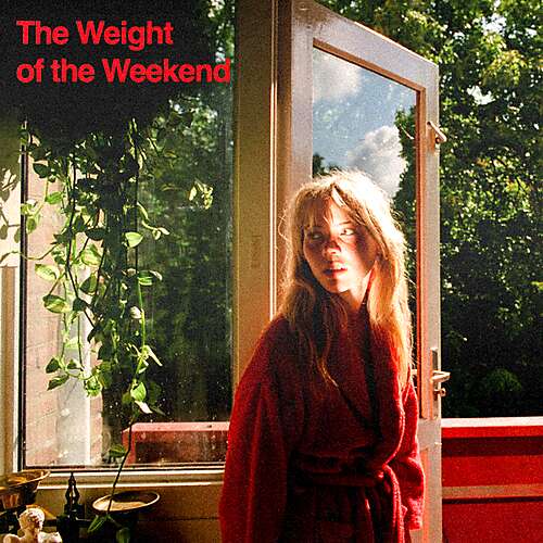 The Weight of the Weekend