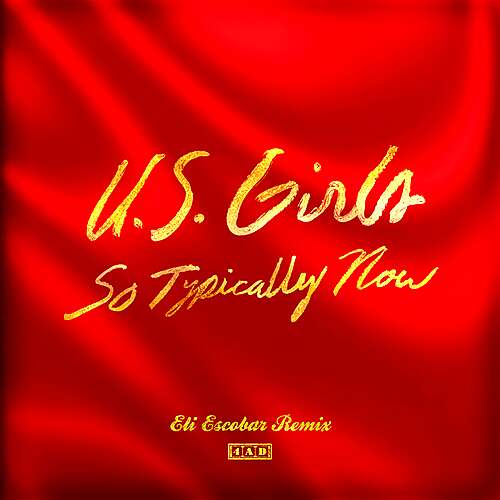 So Typically Now (Eli Escobar Remix)