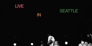 Live in Seattle
