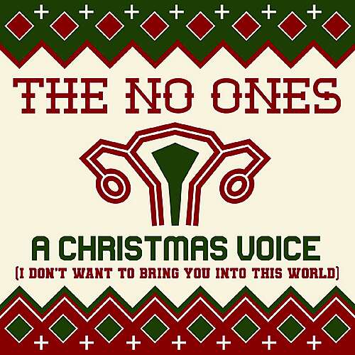 A Christmas Voice (I Don't Want To Bring You Into This World)