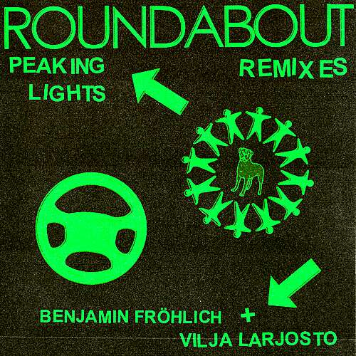 Roundabout (Peaking Lights Remixes)