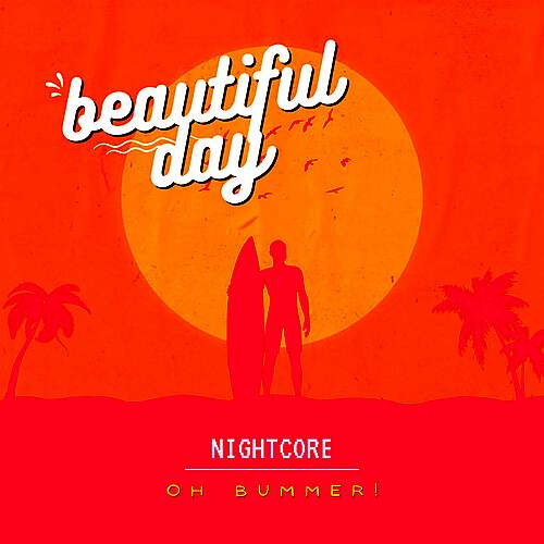 Beautiful Day (Nightcore)