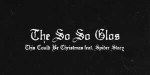 This Could Be Christmas (ft. Spider Stacy)