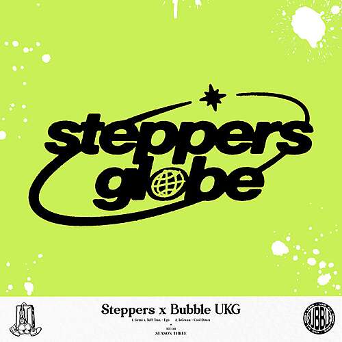 Steppers X Bubble UKG