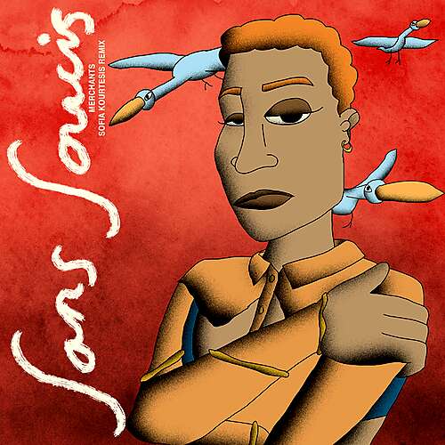 Merchants (Sofia Kourtesis Remix)