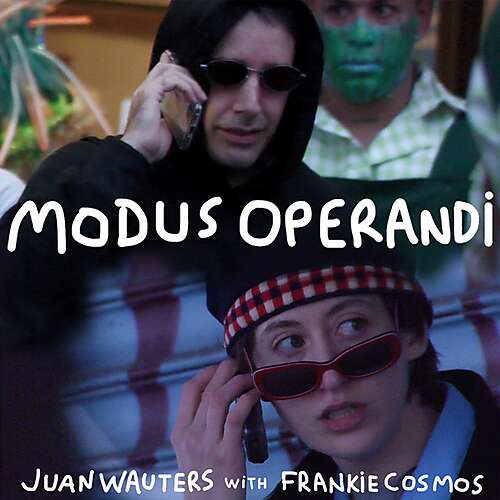 Modus Operandi (ft Frankie Cosmos)