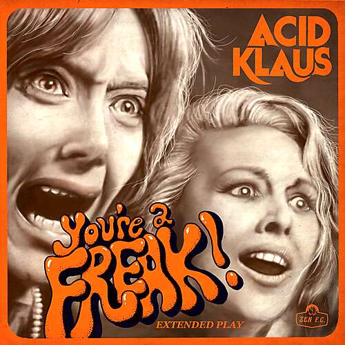 You're a Freak (feat. Philly Piper)