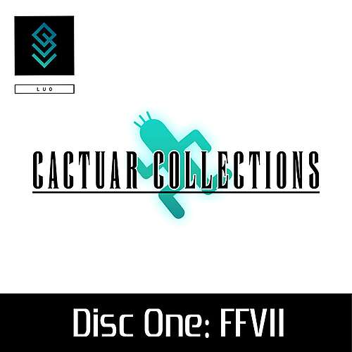 Cactuar Collections - Disc One (FFVII)