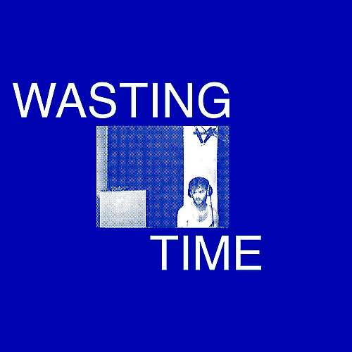 Wasting Time