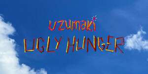 Ugly Hunger