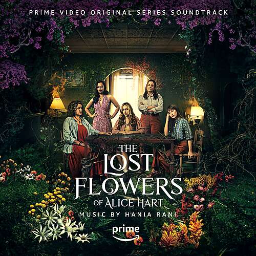 The Lost Flowers of Alice Hart (Prime Video Original Series Soundtrack)