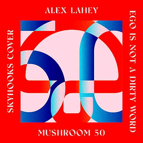 Ego Is Not A Dirty Word (Skyhooks Cover)