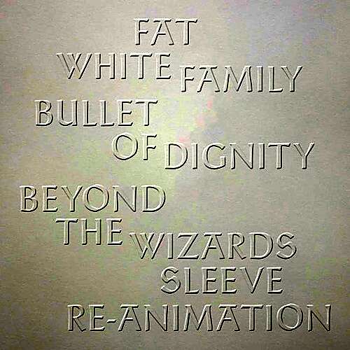 Bullet Of Dignity (Beyond The Wizards Sleeve Reanimation)