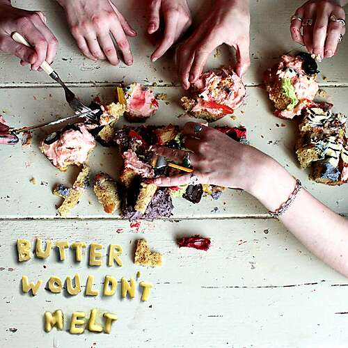 Butter Wouldn't Melt